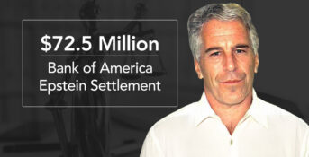 Bank of America Reached a $72.5 Million Settlement with Survivors of Jeffrey Epstein Sexual Abuse and Trafficking