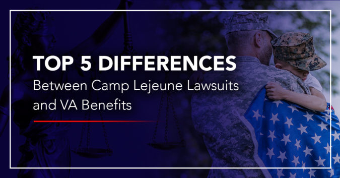 Top 5 Differences Between Camp Lejeune Lawsuits and VA Benefits