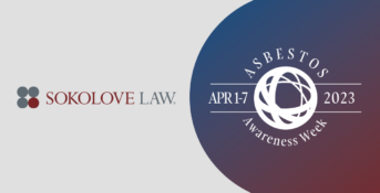 Sokolove Law Global Asbestos Awareness Week