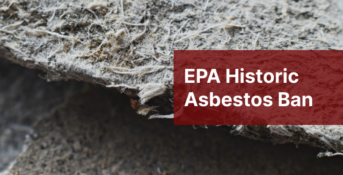 EPA historic asbestos ban