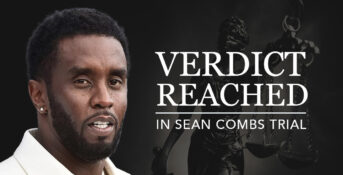 Sean "Diddy" Combs next to text that read "verdict reached in Sean Combs trial"
