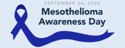 Mesothelioma Awareness Day 2022